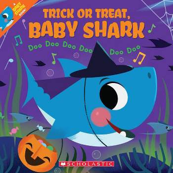 Trick or Treat Baby Shark - by John John Bajet (Paperback)
