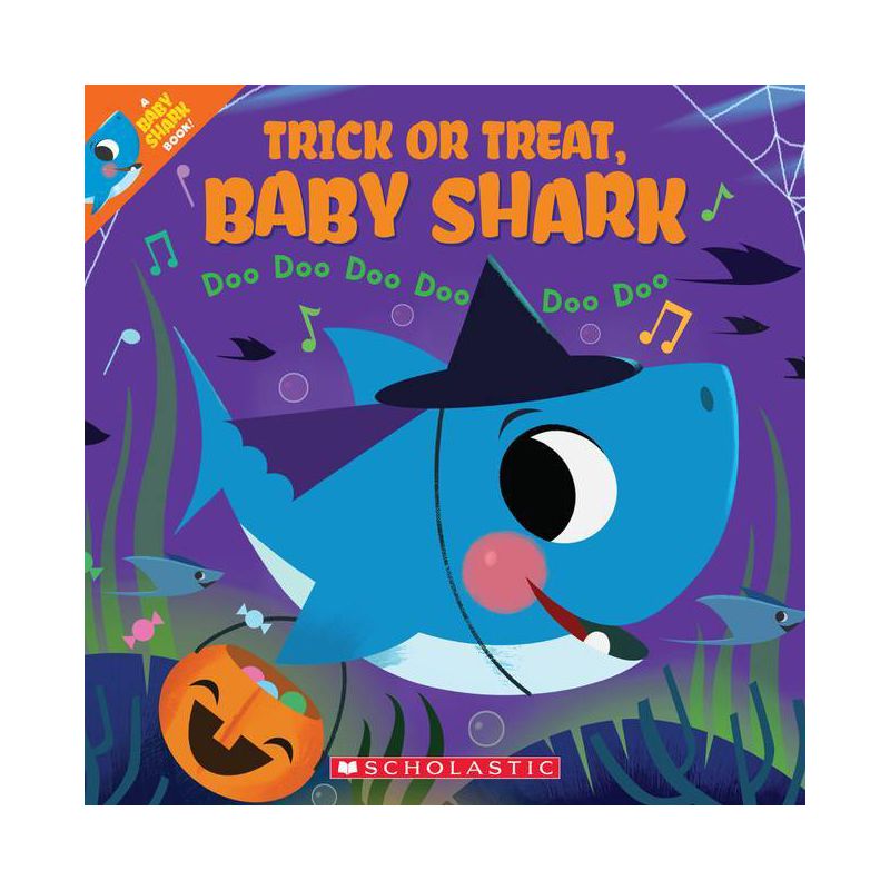 Trick or Treat Baby Shark - by John John Bajet (Paperback), 1 of 2