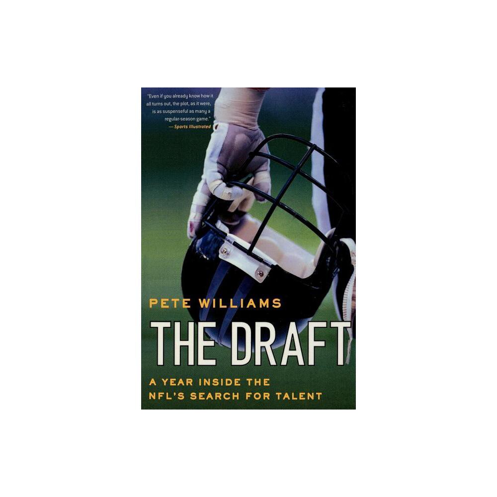 The Draft - by Pete Williams (Paperback)