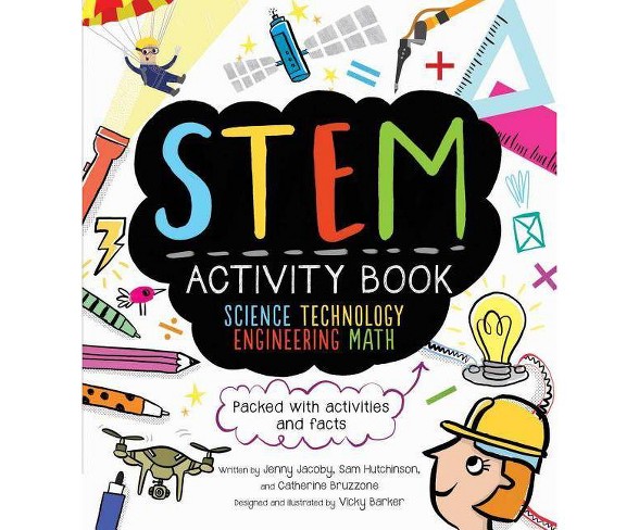 STEM Activity Book: Science Technology Engineering Math - (Stem Starters for Kids)by  Jenny Jacoby