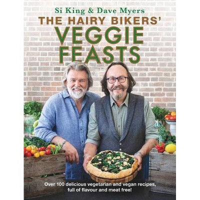 The Hairy Bikers' Veggie Feasts - (Hardcover)