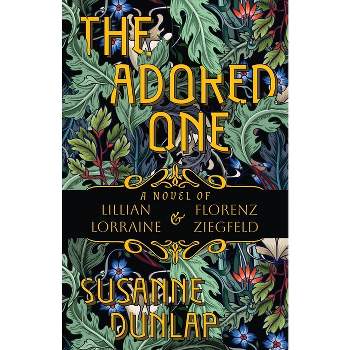 The Adored One - by Susanne Dunlap