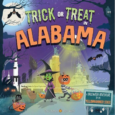 Trick or Treat in Alabama - by  Eric James (Hardcover)