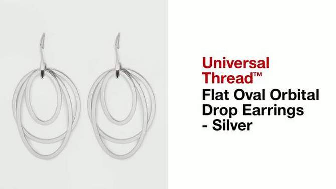 Flat Oval Orbital Drop Earrings - Universal Thread&#8482; Silver, 2 of 5, play video