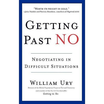 Getting Past No - by  William Ury (Paperback)