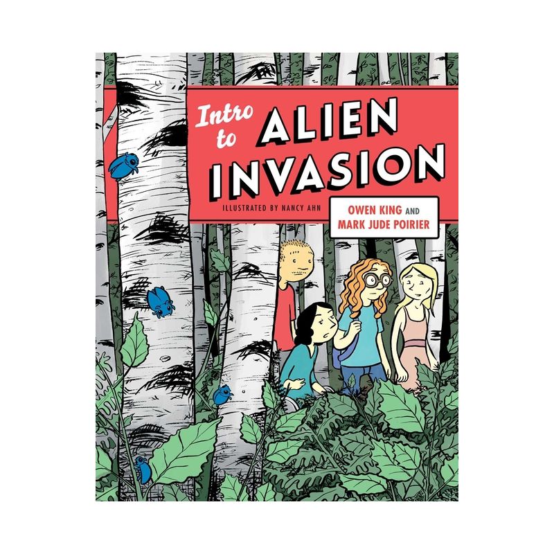 Intro to Alien Invasion - by  Owen King & Mark Jude Poirier (Paperback), 1 of 2