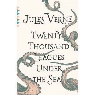 Twenty Thousand Leagues Under the Sea - (Vintage Classics) by  Jules Verne (Paperback)