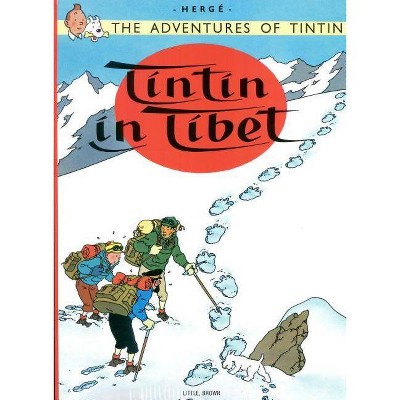 Tintin in Tibet - (Adventures of Tintin: Original Classic) by  Hergé (Paperback)