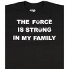 Seven Times Six Star Wars Mens' The Force Is Strong In My Family Alliance T-Shirt - 2 of 4