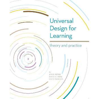 Universal Design for Learning - by  Anne Meyer & David H Rose & David Gordon (Paperback)