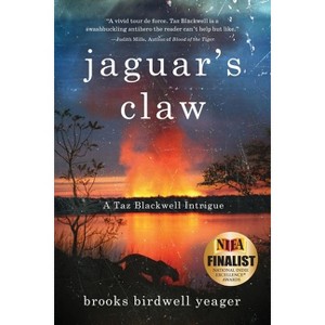 Jaguar's Claw - by  Brooks Yeager (Paperback) - 1 of 1