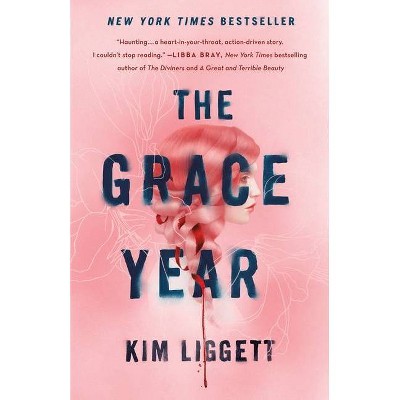 The Grace Year By Kim Liggett Hardcover Target