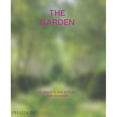 The Garden - by  Toby Musgrave (Hardcover)