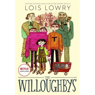 The Willoughbys - by  Lois Lowry (Hardcover)