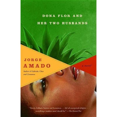 Dona Flor and Her Two Husbands - (Vintage International) by  Jorge Amado (Paperback)