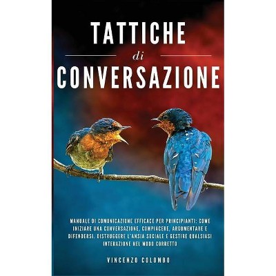 Tattiche di conversazione - by  Vincenzo Colombo (Paperback)