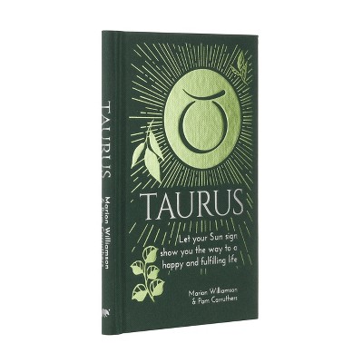 Taurus - (Arcturus Astrology Library) by  Marion Williamson & Pam Carruthers (Hardcover)