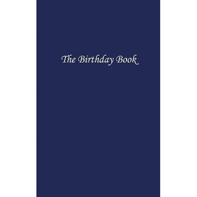 The Birthday Book - by  N P Bowman (Hardcover)