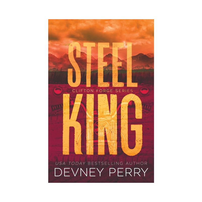 Steel King - (Clifton Forge) by  Devney Perry (Paperback), 1 of 2