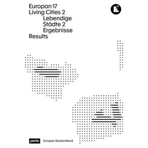 Europan 17: Lebendige Städte 2 / Living Cities 2 - by  Europan Deutschland E V & Vesta Nele Zareh (Paperback) - 1 of 1