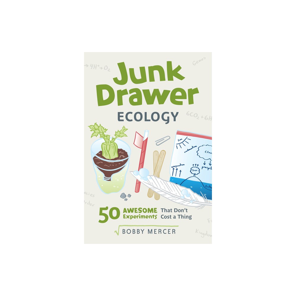 Junk Drawer Ecology - (Junk Drawer Science) by Bobby Mercer (Paperback)