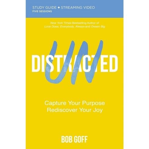 Undistracted Bible Study Guide Plus Streaming Video - by  Bob Goff (Paperback) - image 1 of 1