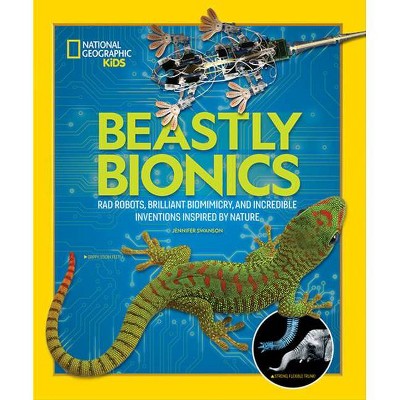 Beastly Bionics - by  Jennifer Swanson (Paperback)