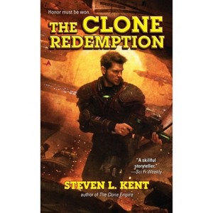The Clone Redemption - (Clone Republic Novel) by  Steven L Kent (Paperback) - 1 of 1
