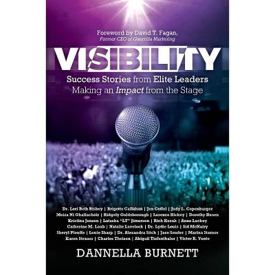 Visibility - by  Dannella Burnett (Paperback)