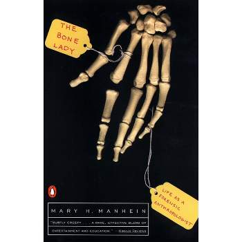 The Bone Lady - by  Mary H Manhein (Paperback)