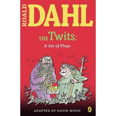 The Twits - by  Roald Dahl (Paperback)