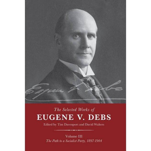 The Selected Works Of Eugene V. Vol. Iii - By Tim Davenport & David Walters (paperback) : Target