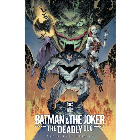 Batman & The Joker: The Deadly Duo Deluxe Edition - By Marc Silvestri  (hardcover) : Target