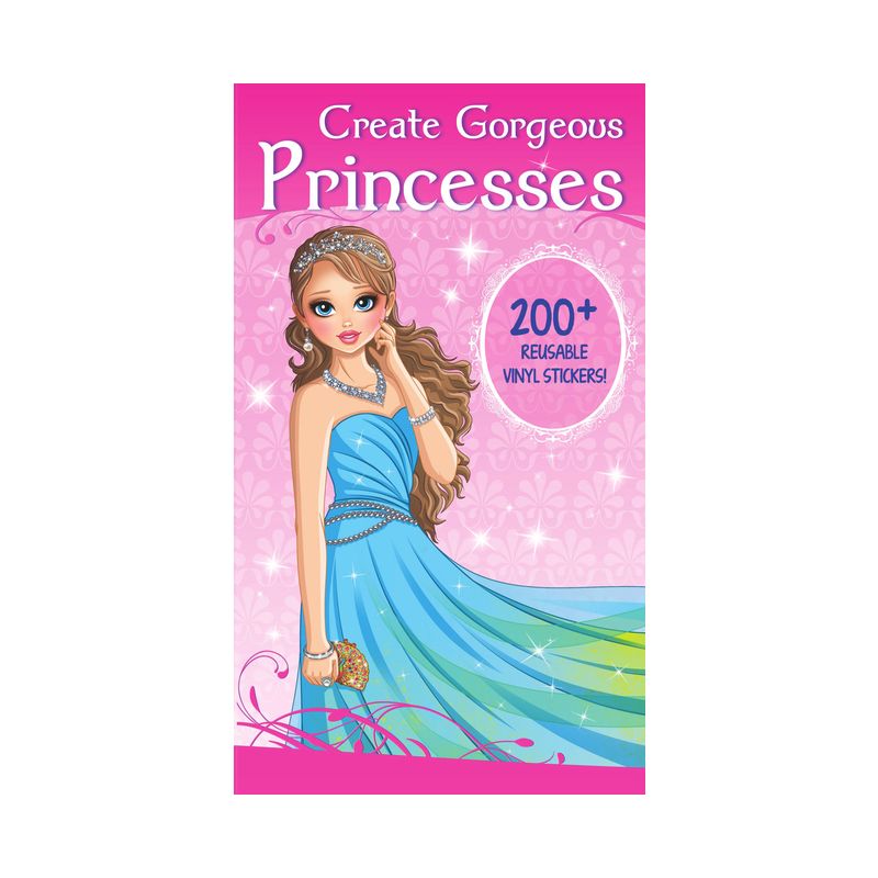 Create Gorgeous Princesses - (Fashion and Fantasy Activity Book) by  Isadora Smunket (Paperback), 1 of 2