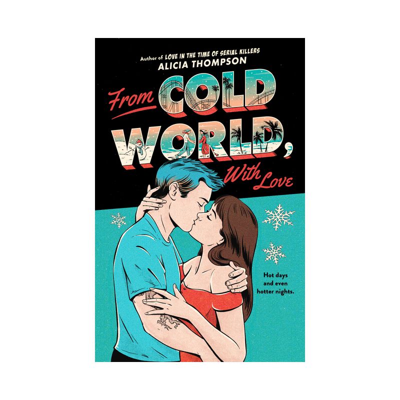With Love, from Cold World - by  Alicia Thompson (Paperback), 1 of 4