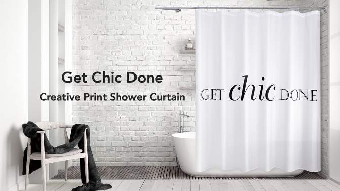 Get Chic Done Shower Curtain Black/White - Allure Home Creations, 2 of 6, play video