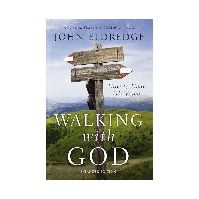 Walking with God - by  John Eldredge (Paperback), 1 of 2