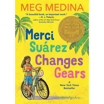 Merci Suárez Changes Gears - by  Meg Medina (Paperback)
