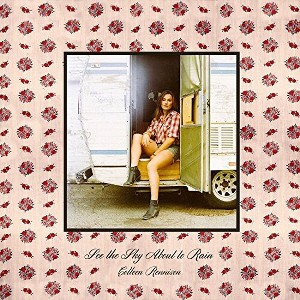 Colleen Rennison - See the Sky About to Rain (CD) - 1 of 1