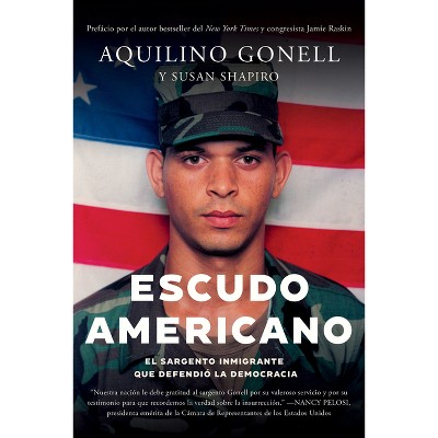 Escudo Americano - by  Aquilino Gonell & Susan Shapiro (Paperback)