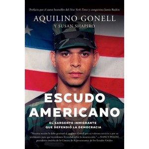 Escudo Americano - by  Aquilino Gonell & Susan Shapiro (Paperback) - 1 of 1