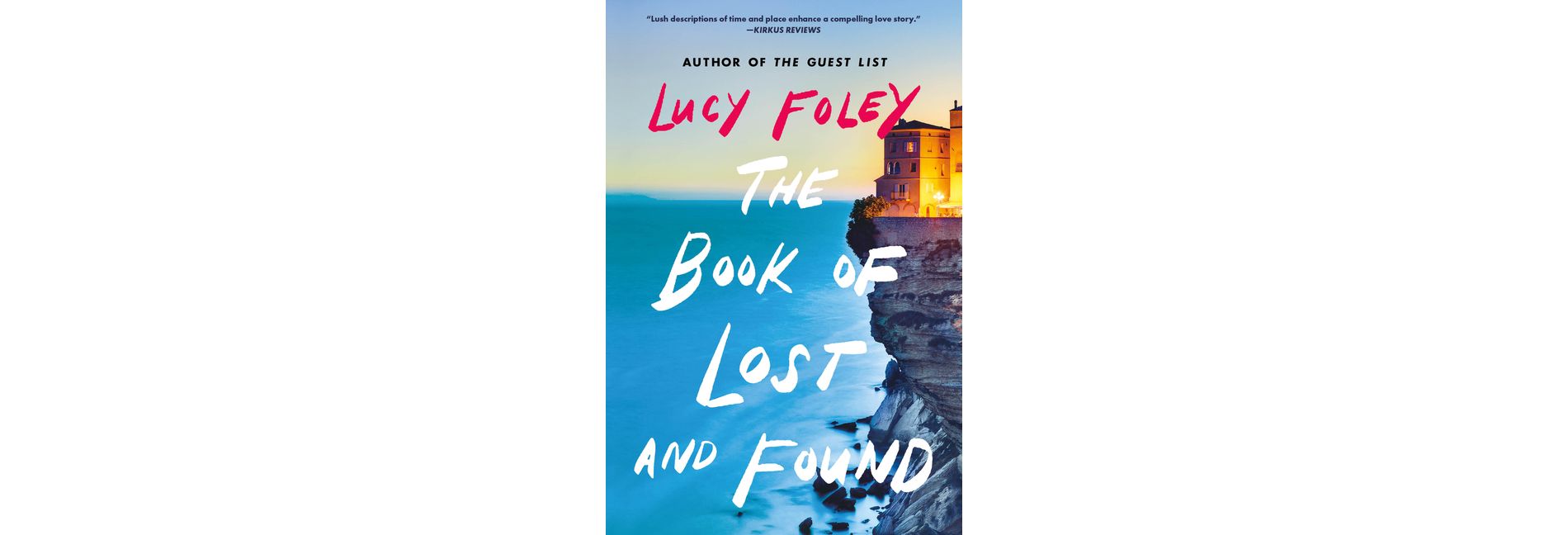 The Book of Lost and Found - by  Lucy Foley (Paperback)
