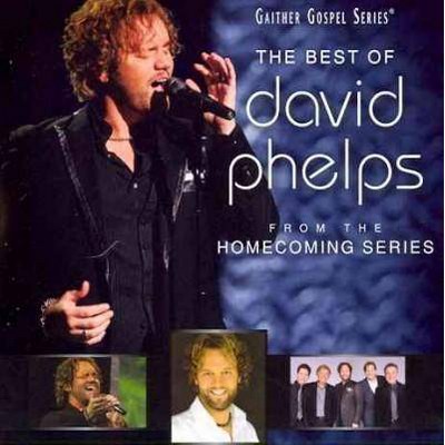 David Phelps - The Best Of David Phelps (CD)