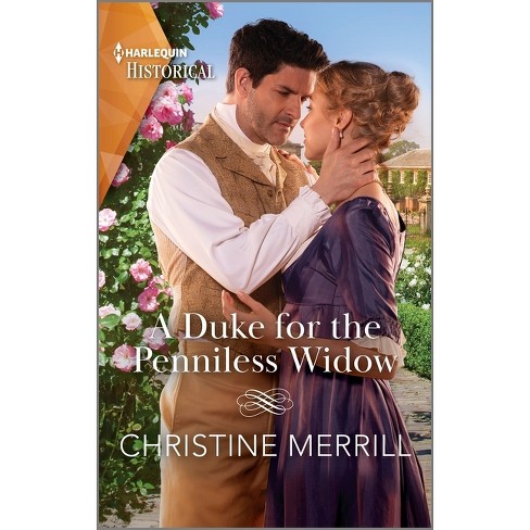 A Duke For The Penniless Widow - (irresistible Dukes) By Christine ...