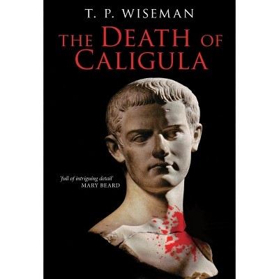 The Death of Caligula - 2nd Edition (Paperback)