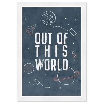 15" x 21" Out of this World Typography and Quotes Framed Art Print - Wynwood Studio