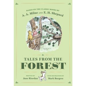 Tales from the Forest - (Winnie-The-Pooh) by  Jane Riordan & A A Milne (Hardcover) - 1 of 1