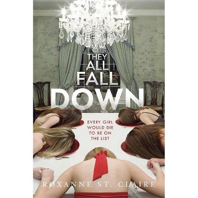 They All Fall Down - by  Roxanne St Claire (Paperback)