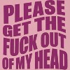 Rerun Island Women Please Get The F Out Of My Head Short Sleeve Graphic Cotton Baby Tee - 2 of 4