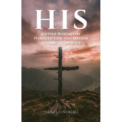 His - by  Daniel Lindberg (Paperback)